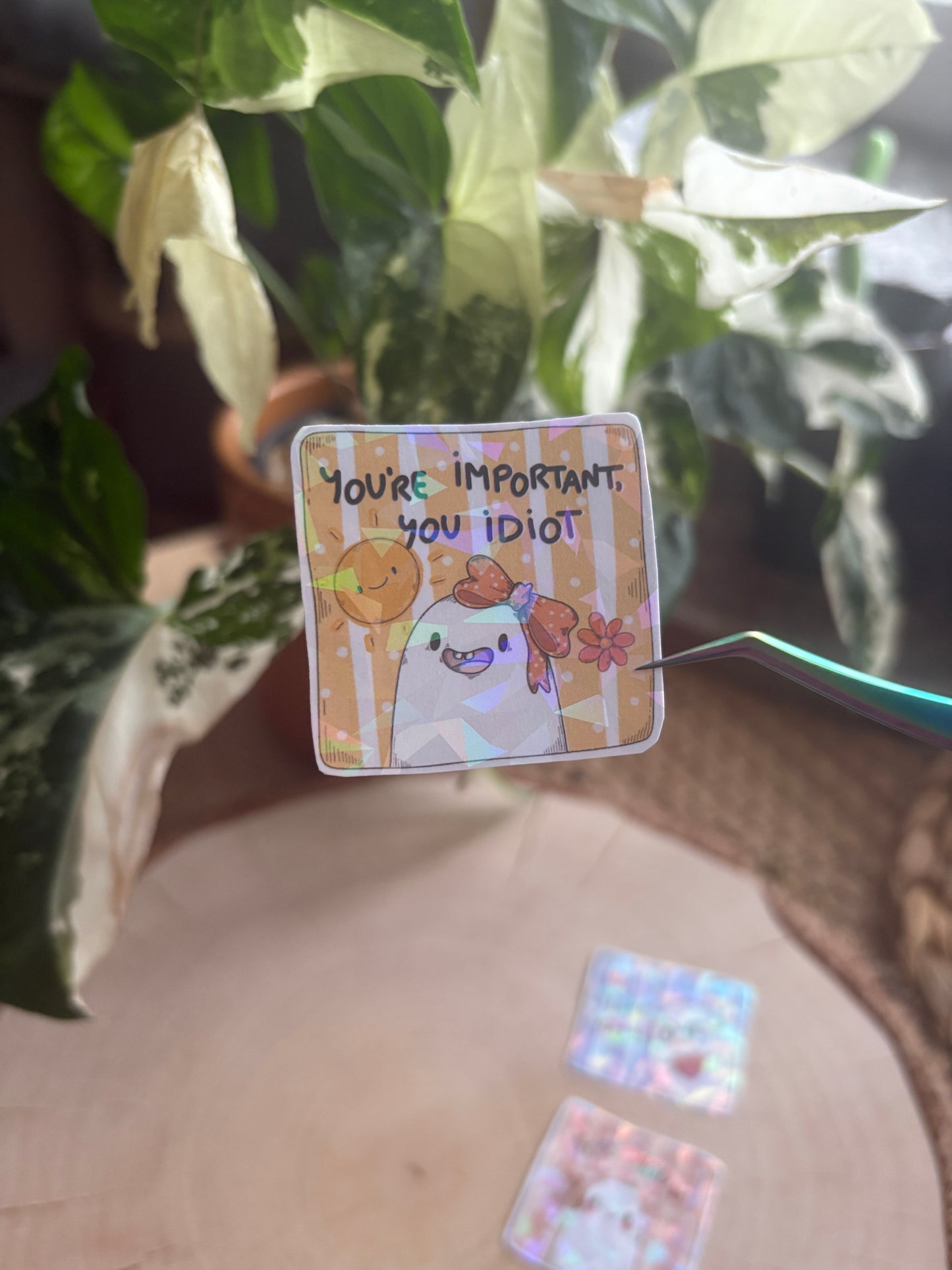 Sticker - "Your important"